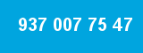 937 007 75 47 937 007 75 47